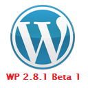 Download WordPress 2.8.1 Beta 1 – First Maintenance Release to 2.8